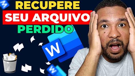 Descubra Como Recuperar Arquivos N O Salvos No Word Guia Passo A