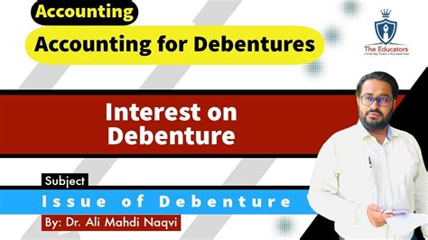 Interest On Debenture Debentures Accounting For Debentures YouTube