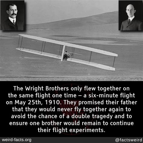 Weird Facts The Wright Brothers Only Flew Together On The Same