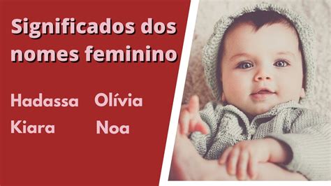 Nomes De Beb Feminino Hadassa Noa Kiara E Ol Via E O Seus