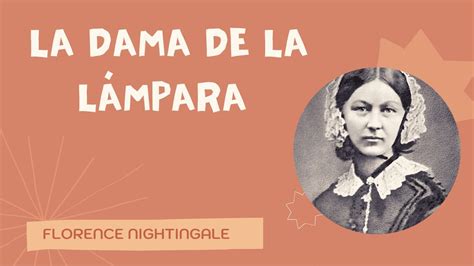 La Dama De La L Mpara Florence Nightingale Mey Udocz