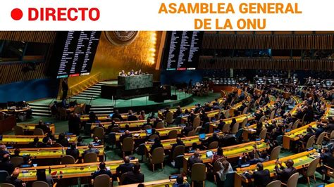 Onu La Asamblea Debate Una Resoluci N Contra Las Anexiones Ucranianas