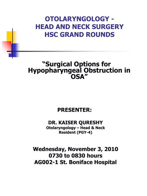 Ppt Otolaryngology Head And Neck Surgery Hsc Grand Rounds