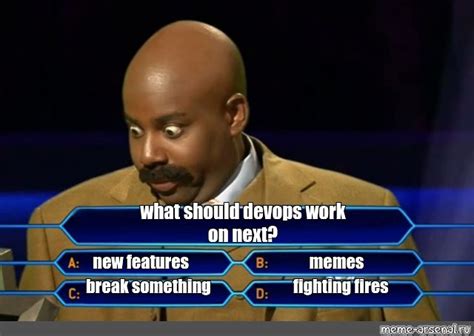 Сomics meme what should devops work on next memes new features