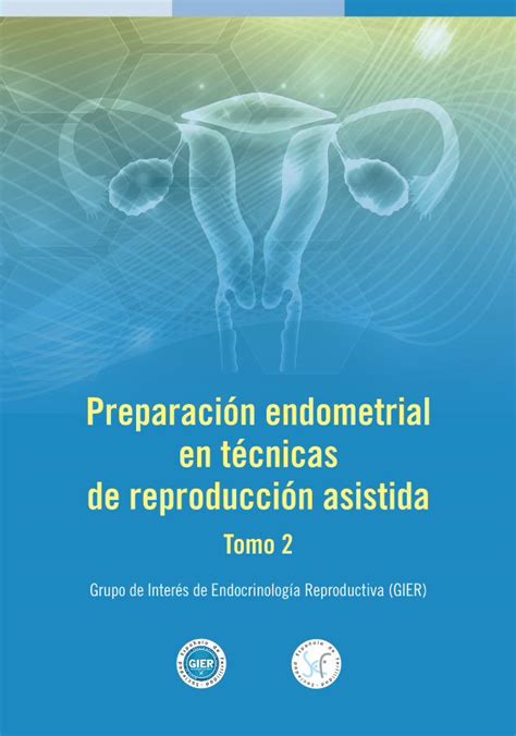 PDF Preparación endometrial en técnicas de reproducción asistida