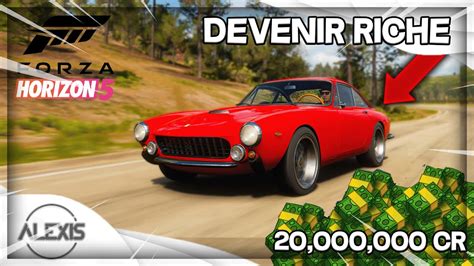 Forza Horizon Devenir Riche Rapidement Et Sans Glitch Apr S Patch