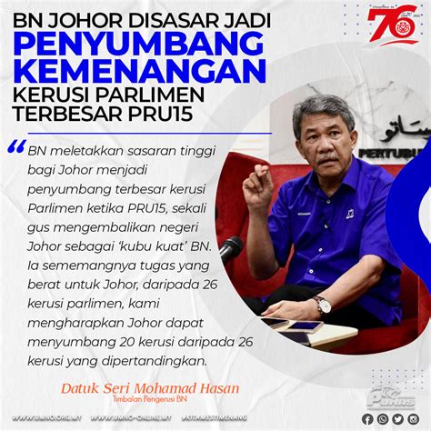 Bn Johor Disasar Jadi Penyumbang Kemenangan Kerusi Parlimen Terbesar Pru