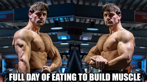 Calorie Full Day Of Eating To Build Mass Youtube