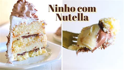 Bolo Ninho Nutella Meu Recheio Famoso Day Flaubert Youtube