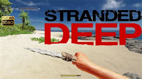 Buy Or Skip Stranded Deep Review Youtube