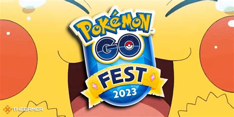 Pokemon Go Fest 2023 Preise Und Mikrotransaktionen Alle Infos Creo