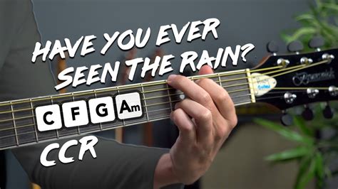 Have You Ever Seen The Rain Acoustic Guitar Tutorial Ccr John Fogerty Youtube