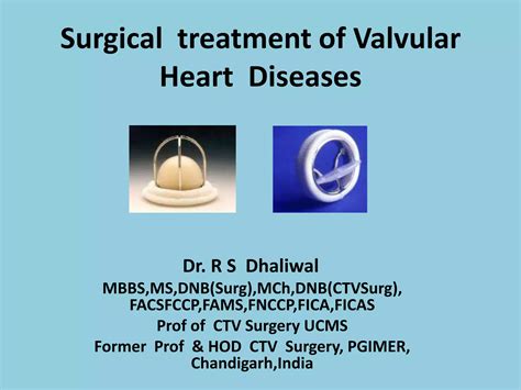 Surgical Treatment Of Valvular Heart Diseases Ppt