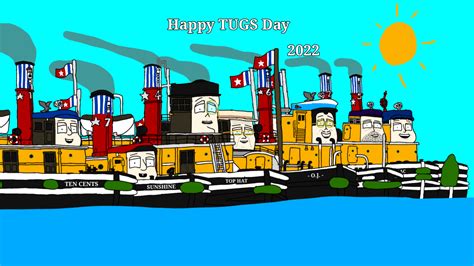 Happy Tugs Day 2022 By Windowsxpmapping1 On Deviantart