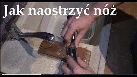 Jak naostrzyć nóż kuchenny YouTube