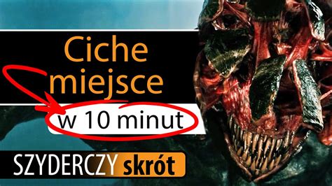 CICHE MIEJSCE w 10 minut Szyderczy Skrót YouTube