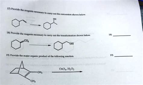 SOLVED 17 Provide The Reagents Necessary To Carry Out The Conversion