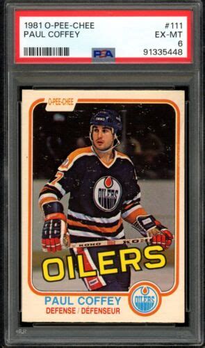 1981 82 O Pee Chee OPC 111 PAUL COFFEY HOF Rookie PSA 6 EX MT Edmonton