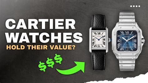 Do Cartier Watches Hold Their Value Cartier Santos Cartier Tank