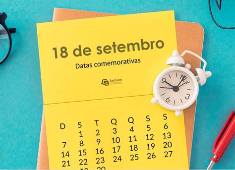 18 de setembro é Dia dos Símbolos Nacionais As datas comemorativas de