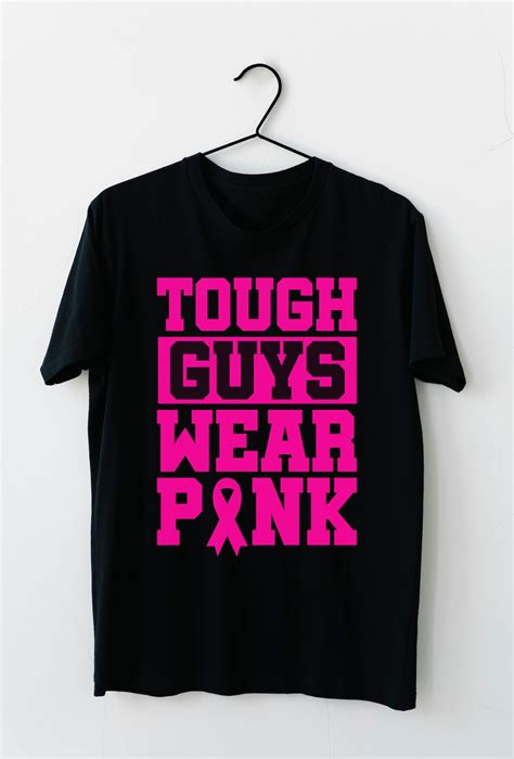 Tough Guys Wear Pink Svg Breast Cancer Survivor Fight T Shirt Svg