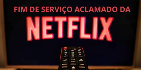 O Fim De Servi O Aclamado Da Netflix Confirmado Ap S D Cadas