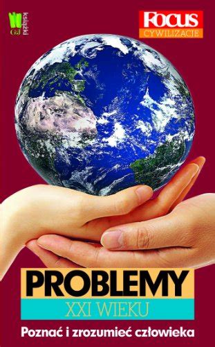 Problemy Xxi Wieku By Praca Zbiorowa Goodreads