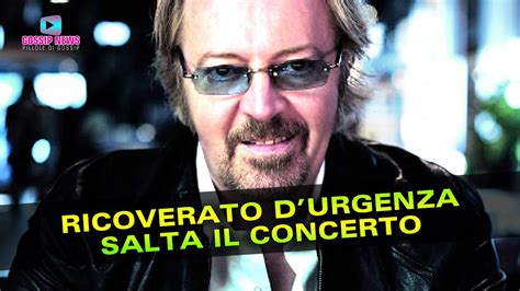 Umberto Tozzi Ricoverato D Urgenza Salta Il Concerto Youtube