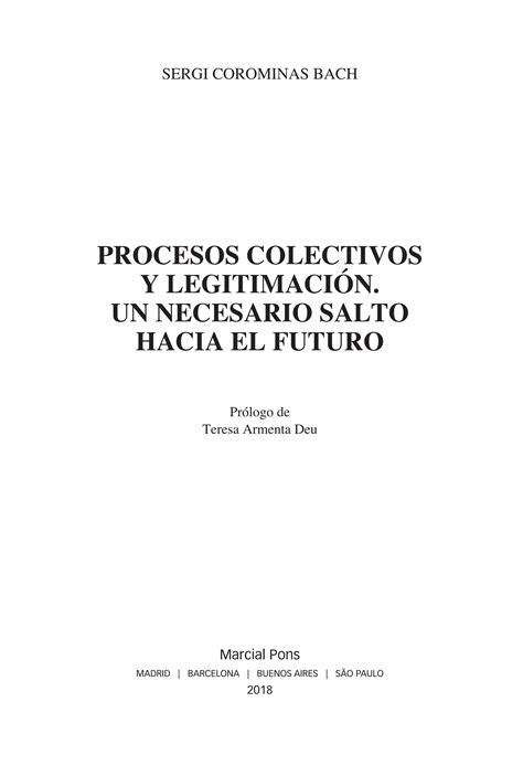 PROCESOS COLECTIVOS Y LEGITIMACIÓN UN NECESARIO SALTO HACIA EL FUTURO