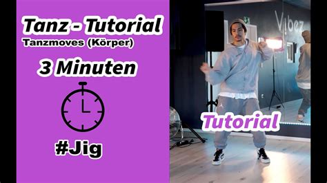 Tanz Tutorial Nur Minuten Jig Tanzen Einfach Lernen F R