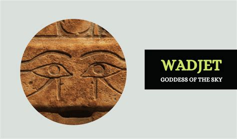 Wadjet Patron Goddess Of Egypt Symbol Sage