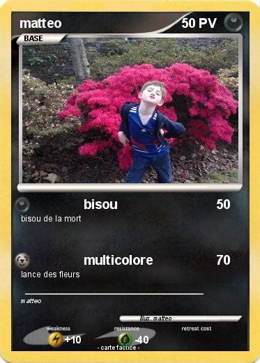 Pokémon matteo 130 130 bisou Ma carte Pokémon