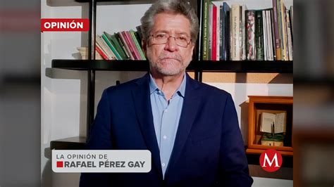 Rafael Perez Gay El PRI Se Desmorona Grupo Milenio
