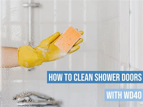 How To Clean Shower Doors With Wd40