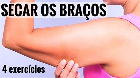 Exercicios R Pidos Para Secar A Gordura Dos Bra Os Como Afinar E