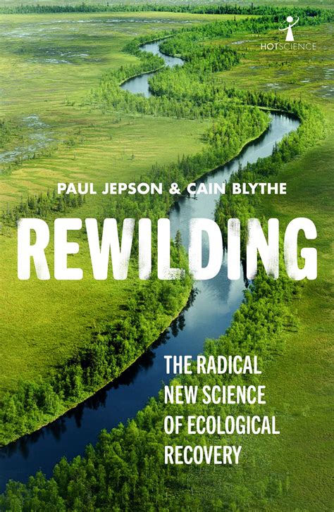 Rewilding Paul Jepson Cain Blythe