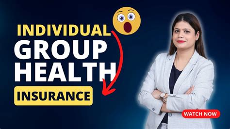 Individual Vs Group Health Insurance I Health Insurance Youtube