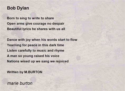 Bob Dylan - Bob Dylan Poem by marie burton