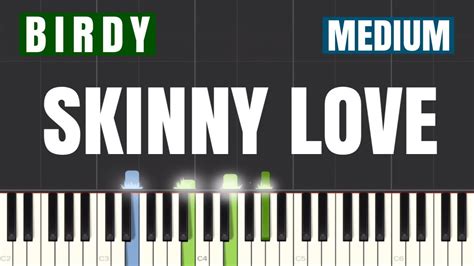 Birdy Skinny Love Piano Tutorial Medium Youtube