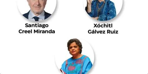 X Chitl G Lvez Beatriz Paredes Y Santiago Creel Los Tres Finalistas