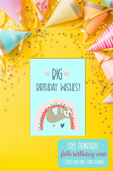 Free Sloth Birthday Card + Sloth Greeting Card Printables