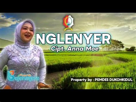 New Nglenyer Pemdes Dukohkidul Kec Ngasem Cipt Anna Moe YouTube