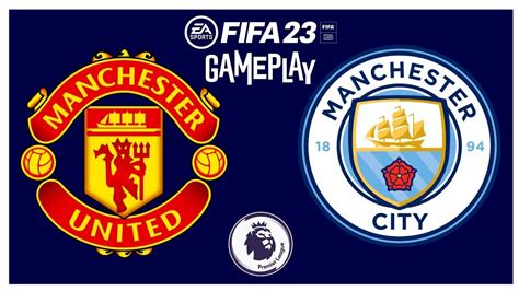 Manchester United Vs Manchester City Premier League Fifa 23 Youtube