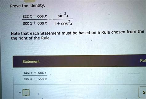 Solved Prove The Identity Sec X Cosx Sin Sec X Cos X Cos Note