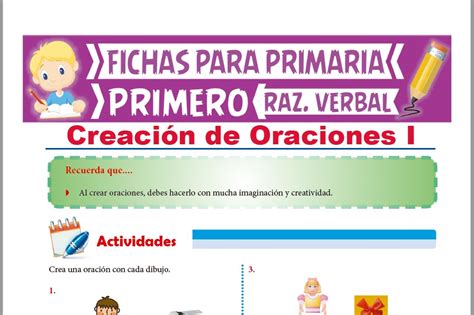 Creación De Oraciones Para Primer Grado De Primaria Actividades 2024