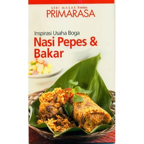 Jual Seri Masak Primarasa Inspirasi Usaha Boga Nasi Pepes Bakar