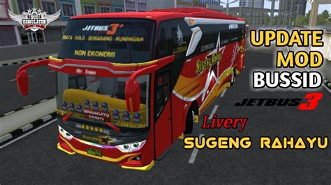 Mod Bussid Update SHD Voyager Full Strobo Livery Sugeng Rahayu Bus