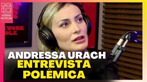 Andressa Urach Entrevista Pol Mica Youtube