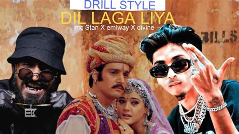 Dil Laga Liya X Emiway Ft Mc Stan X Divine Dil Hai Tumhara Beat Viper