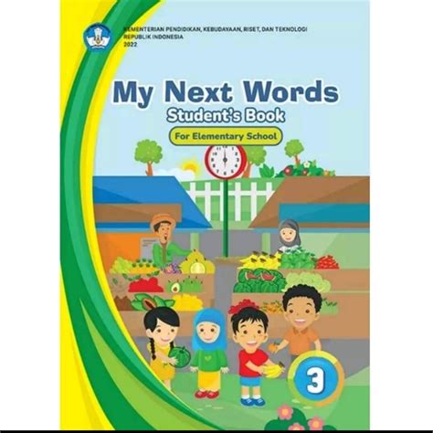 Buku Siswa Bahasa Inggris Kelas 3 Kurikulum Merdeka My Next Words Grade